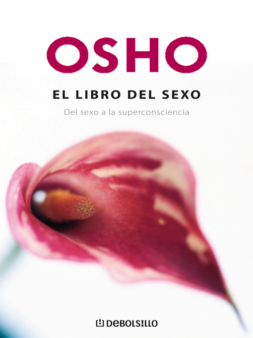 Title details for El libro del sexo (Fundamentos para una nueva humanidad) by Osho - Wait list